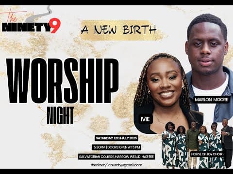 A New Birth | Worship Night | The Ninety Nine Church | Young Adult Service